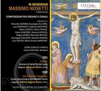 Nosetti : in Memoriam, intégrale de l'uvre pour Orgue
