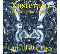 Nosferatu - Lord of The Flies [Import]