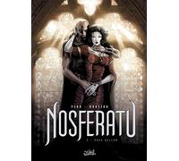 Nosferatu, tome 2 : Para Bellum