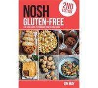 NOSH GlutenFree by Joy May Unknown (Auteur)