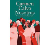 Nosotras: El feminismo en la democracia