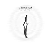 Nosound – To the Core – CD – Digipak – EP