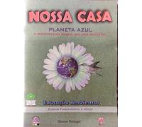 Nossa Casa - Planeta Azul - Educação Ambiental-ensino Fundamental