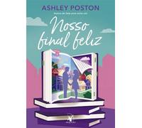 Nosso final feliz - Ashley Poston - Editora Arqueiro - ebook (ePub) - Livre