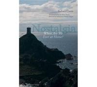 Nostalgia by Barbara Cassin Barbara Cassin, Pascale - Anne Brault, Souleymane Bachir Diagne (Auteur)
