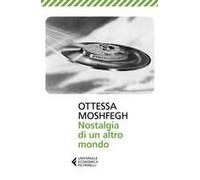 Nostalgia Di Un Altro Mondo