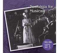 Nostalgia for Musicals [Import Allemand]