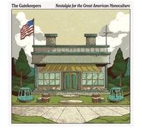 Nostalgia For The Great American Monoculture