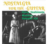 Nostalgia for the Guitar