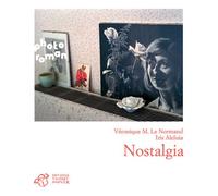 Nostalgia - Véronique m. Le normand - Thierry Magnier Eds - broché - Roman adolescent dès 13 ans