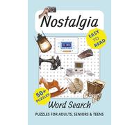 Nostalgia Word Search Puzzle Book: A Fun and Relaxing Activity Book with Clear and Easy-to-Read Print for Adults and Seniors | Themes of the 80s, 90s, and Pop Culture