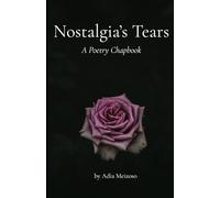 Nostalgia's Tears