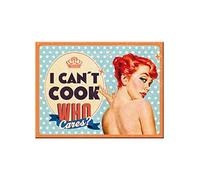 Nostalgic-Art I Can't Cook, Who Cares? Aimant de réfrigérateur (na)