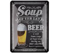 Nostalgic-Art Plaque rétro, 15 x 20 cm, Soup of the Day - Idée de cadeau pour fans de la bière, en métal, design vintage avec slogan