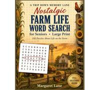 Nostalgic Farm Life Word Search for Seniors - Large Print: A Gift for Grandpas, Dads & Anyone Who Grew Up on a Farm - 100 Puzzles About Life on the Farm: Barns, Tractors, Harvest & the County Fair