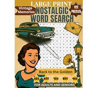 Nostalgic Journey Through the 1950s to the 1990s: Large Print Word Search Puzzle Books | Easy to Read Word Searches for Adults and Seniors | 122 Fun and Relaxing Brain Game Puzzles (Word Find Books)