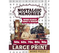 Nostalgic Memories Word Search For Adult: Large Print Word puzzles