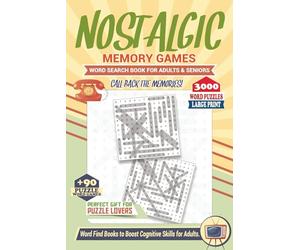 NOSTALGIC MEMORY GAME WORD SEARCH for Adults & Seniors: Large Print Word Puzzles for Sparking Memories and Relaxation. Word Game Books to Boost ... Books - The Perfect Gift for Adults, Seniors