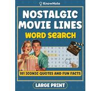 Nostalgic Movie Lines Large Print Word Search: 101 Iconic Movie Quotes & Fun Trivia in Big Font Word Find Puzzles for Adults & Seniors