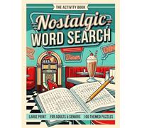 Nostalgic Word Search Book for Adults & Seniors: VOL 2: 100 More Large Print Puzzles for the Ultimate Trip Down Memory Lane | Relaxing Word Finds ... '70s, '80s & '90s, Classic TV, Music & More