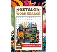 Nostalgic Word Search Large Print: Big Print Word Finds for Adults, Seniors & Teens - Relive Childhood Memories, Boost Brain Power, and Enjoy Relaxing Fun
