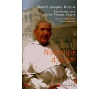 Nostalgie d'Israël Marcel-Jacques Dubois (Auteur)