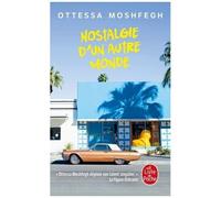Nostalgie D'un Autre Monde