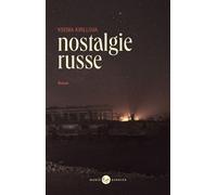 Nostalgie russe - Ksenia Kirillova - Barbier Marie Eds - broché - Roman
