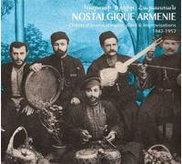 Nostalgique Arménie 1942-1952 Digipack CD