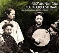 Nostalgique vietnam chansons de charme poèmes et prières CD