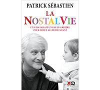 Nostalvie - Patrick Sébastien - Xo - broché - Beau livre