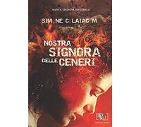 Nostra Signora Delle Ceneri