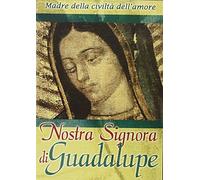 Nostra signora di Guadalupe