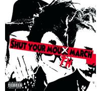 NOSTRADAMNZ - Shut Your Mouth March