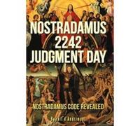 Nostradamus 2242 Judgment Day - [Version Originale] Benoit D,andrimont (Auteur)