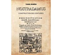 Nostradamus Construction Des Centuries