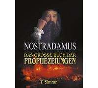 Nostradamus - Das große Buch der Prophezeiungen