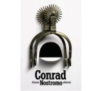 Nostromo - Conrad, Joseph Conrad, Joseph (Auteur)