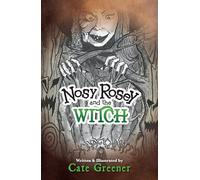 Nosy Rosey and the Witch