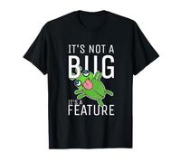Not a Bug It's a Feature Developer Coder Programmateur T-Shirt
