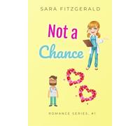 Not a Chance: Book 1
