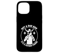 Not A Dad BOD Figurine Humoristique pour Papa Coque pour iPhone 15
