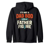 Not A Dad BOD It's A Father Figure Funny Daddy Saying Sweat à Capuche