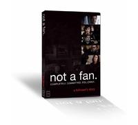 Not a Fan: A Follower's Story