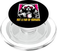 Not A Fan of Humans - Ours introverti Amusant Amateur de café PopSockets PopGrip pour MagSafe