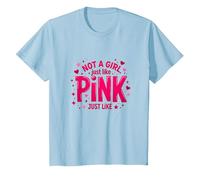 Not A Girl, Just Like Pink, Une déclaration stimulante pour Les garçons T-Shirt, Enfant, Bleu Céleste, 8 Ans