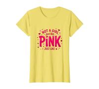 Not A Girl, Just Like Pink, Une déclaration stimulante pour Les garçons T-Shirt, Femme, Citron, S