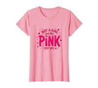 Not A Girl, Just Like Pink, Une déclaration stimulante pour Les garçons T-Shirt, Femme, Rose, L