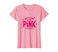 Not A Girl, Just Like Pink, Une déclaration stimulante pour Les garçons T-Shirt, Femme, Rose, S