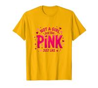 Not A Girl, Just Like Pink, Une déclaration stimulante pour Les garçons T-Shirt, Homme, Doré Vif, XL
